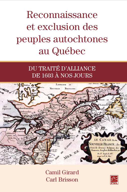 Reconnaissance et exclusion des peuples autochtones au Québec du traité ...