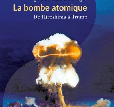 La bombe atomique : de Hiroshima à Trump