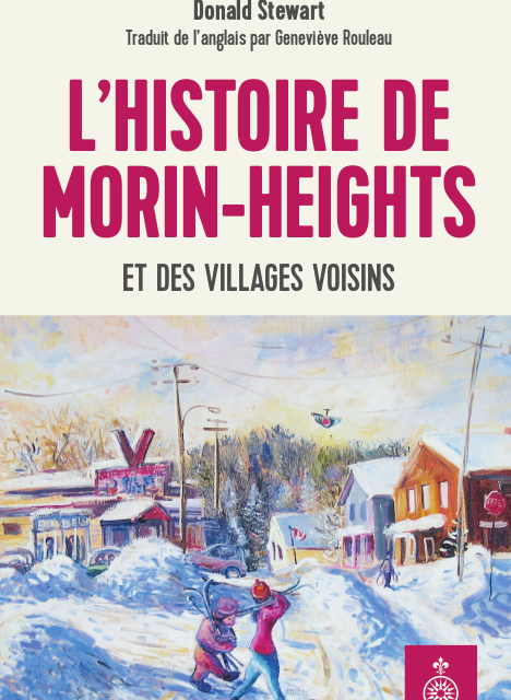 L’histoire des Morin-Heights et des villages voisins