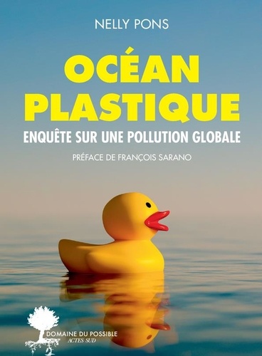 Océan Plastique – Enquête sur une pollution globale