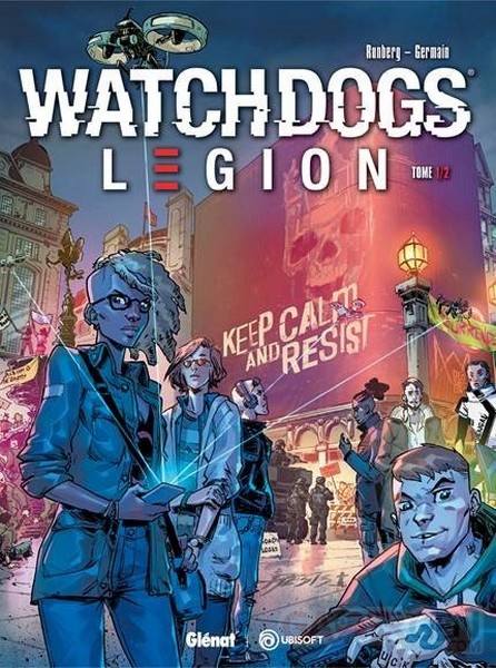 Watchdogs Légion – Tome 1, Underground Resistance