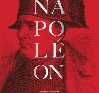Le Grand Atlas de NAPOLÉON – L’édition du Bicentenaire