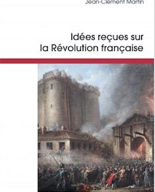 Idées reçues sur la Révolution française