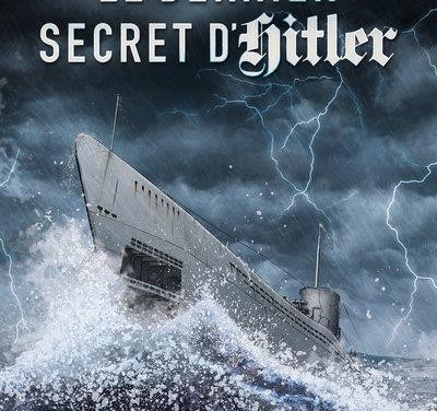 Le dernier secret d’Hitler