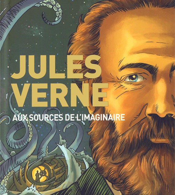 Jules Verne – Aux sources de l’imaginaire