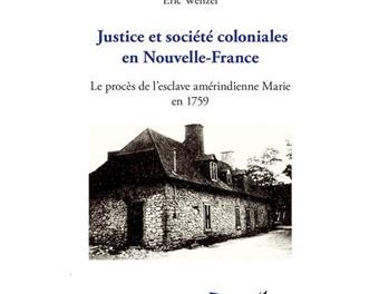 couverture Justice et société coloniales en Nouvelle-France