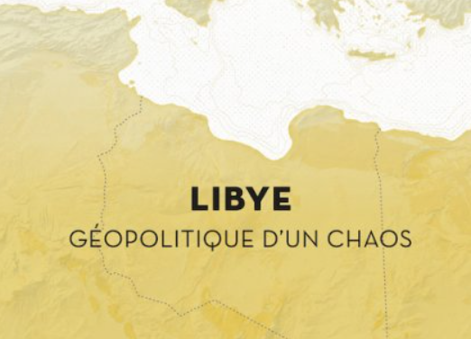 Revue Hérodote n°182 – La Libye, géopolitique d’un chaos