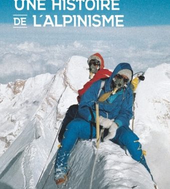 Une histoire de l’alpinisme