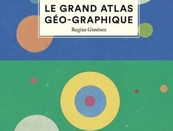 Image illustrant l'article editions_rue_du_monde_-_jeunesse_-_le_grand_atlas_g_o-graphique de La Cliothèque
