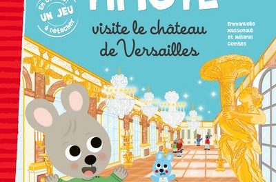 Image illustrant l'article Timote-visite-le-chateau-de-Versailles de La Cliothèque