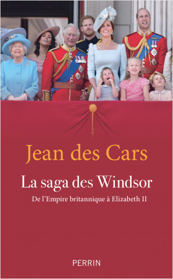 La saga des Windsor