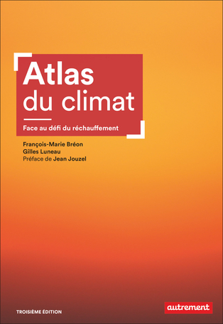 Atlas du climat – Face au défi du réchauffement