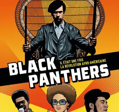 Black Panthers – Il était une fois la révolution afro-américaine