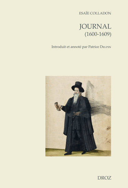 Esaïe Colladon – Journal 1600 – 1609