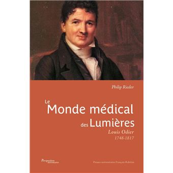 Le monde médical des Lumières – Louis Odier (1748-1817)