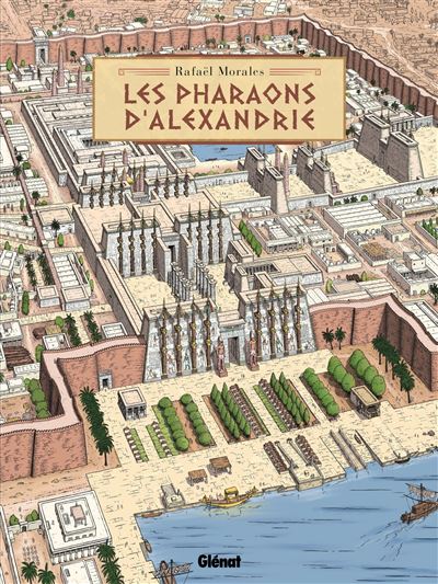 Les Pharaons d’Alexandrie