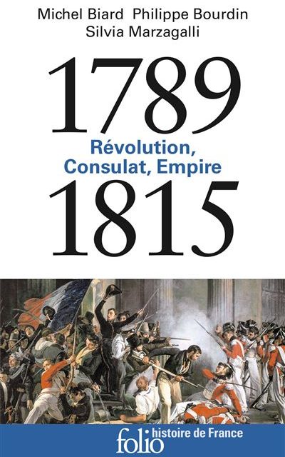 1789-1818 Révolution, Consulat, Empire