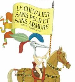 Image illustrant l'article Le-Chevalier-sans-peur-et-sans-armure de La Cliothèque