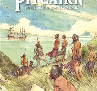 Pitcairn ou les quatre femmes d’Adams