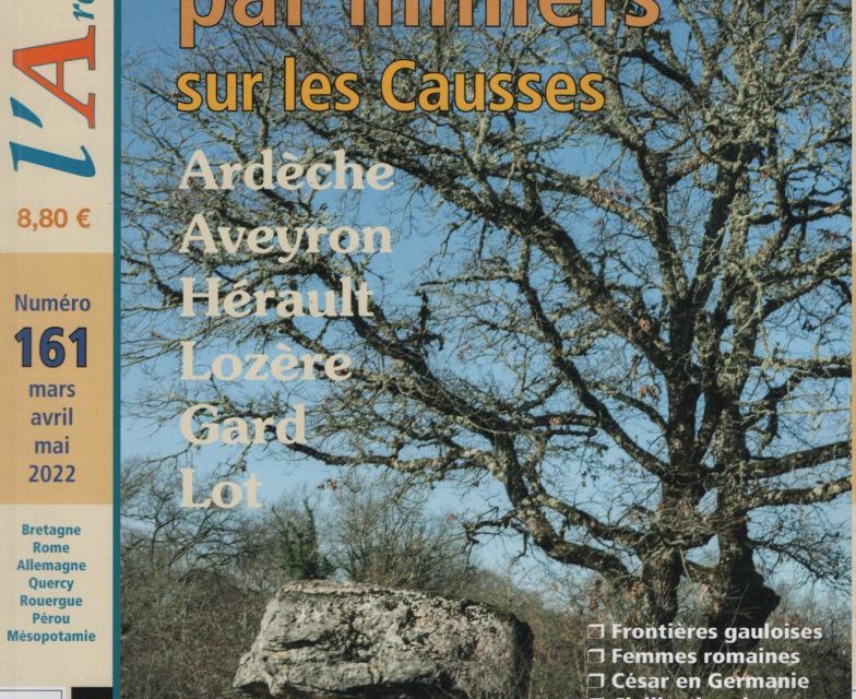 Dolmens par milliers sur les Causses. Ardèche, Aveyron, Hérault, Lozère, Gard, Lot
