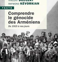 titre Comprendre le génocide des Arméniens - De 1915 à nos jours