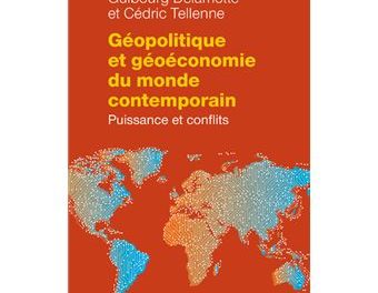 couverture Géopolitique et géoéconomie du monde contemporain : puissance et conflits 