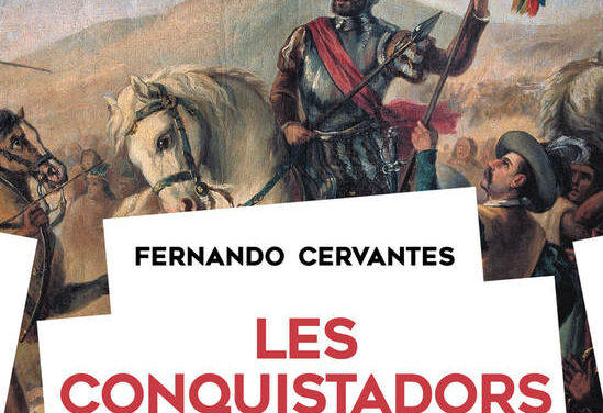 Les conquistadors