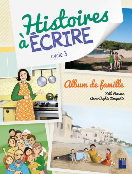 Album de famille – Cycle 3 (+ ressources numériques)
