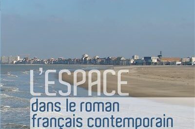Image illustrant l'article L-espace-dans-le-roman-francais-contemporain de La Cliothèque
