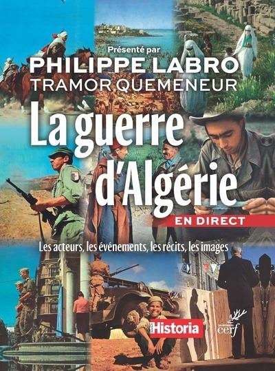 La guerre d’Algérie en direct