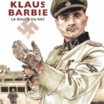 Klaus Barbie – la route du rat