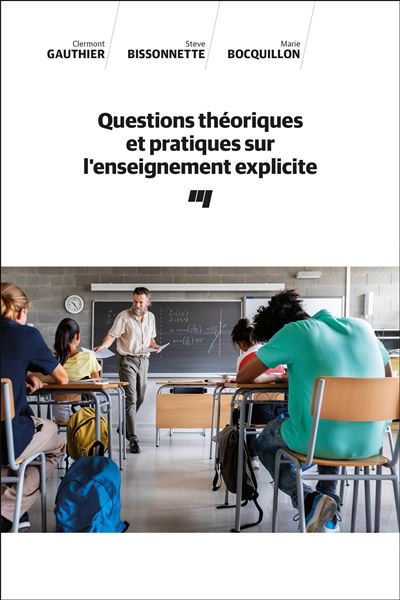 Questions théoriques et pratiques sur l’enseignement explicite