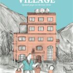 Un palais au village – Quand papa est devenu riche