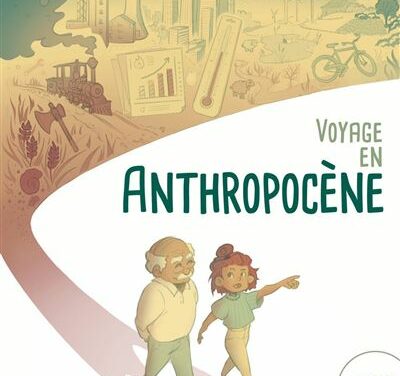 Voyage en anthropocène