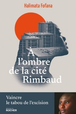 A l’ombre de la cité Rimbaud