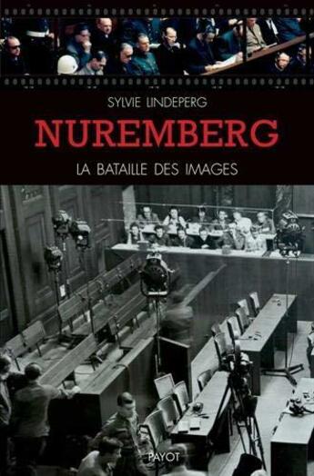 Nuremberg – La bataille des images