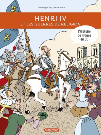 Henri IV et les guerres de religion