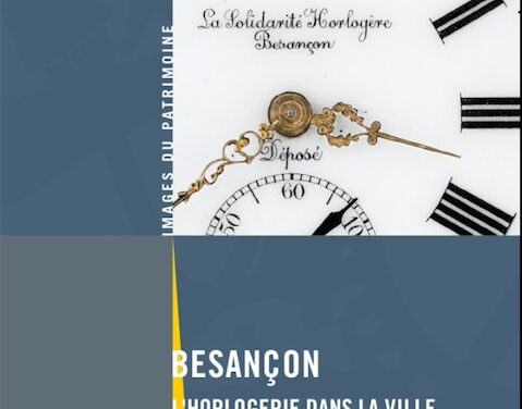 Besançon : l’horlogerie dans la ville