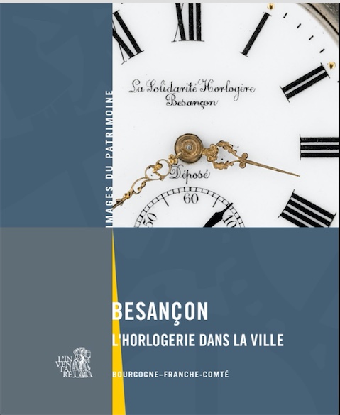 Besançon : l’horlogerie dans la ville