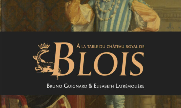 À la table du château royal de Blois