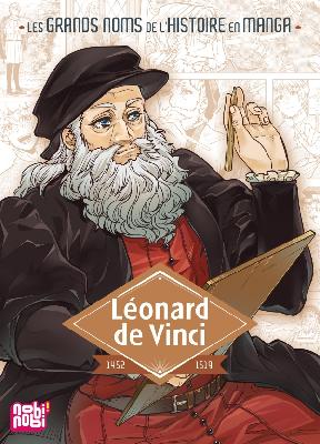 Léonard de Vinci (1452 – 1519)