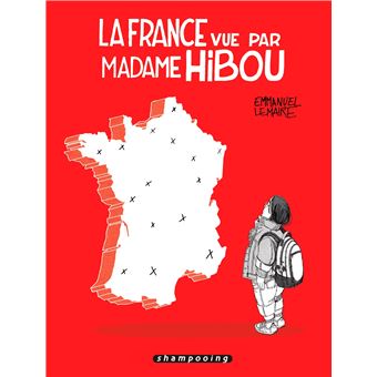 La France vue par Mme Hibou
