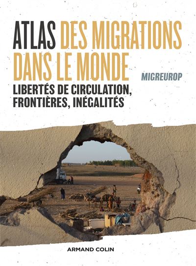 Atlas des migrations dans le monde