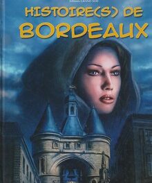 couverture Histoire(s) de Bordeaux