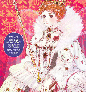 Elisabeth Ier – l’ambition d’une reine