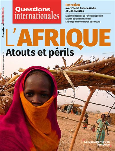 L’Afrique : atouts et périls