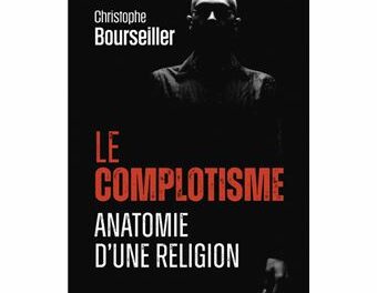 Image illustrant l'article Le-complotisme-Anatomie-d-une-religion de La Cliothèque