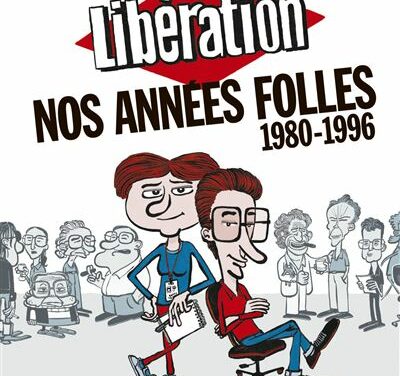 Libération – Nos années folles 1980-1996