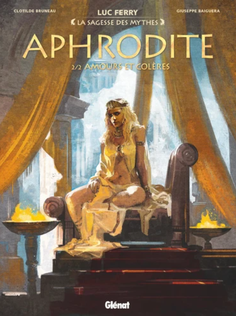 Aphrodite tome 2 : les enfants de la déesse ; amours et colères