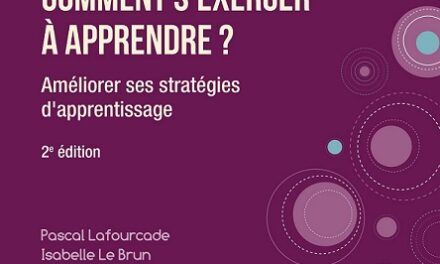 Image illustrant l'article Couverture - Comment s'exercer à apprendre de La Cliothèque